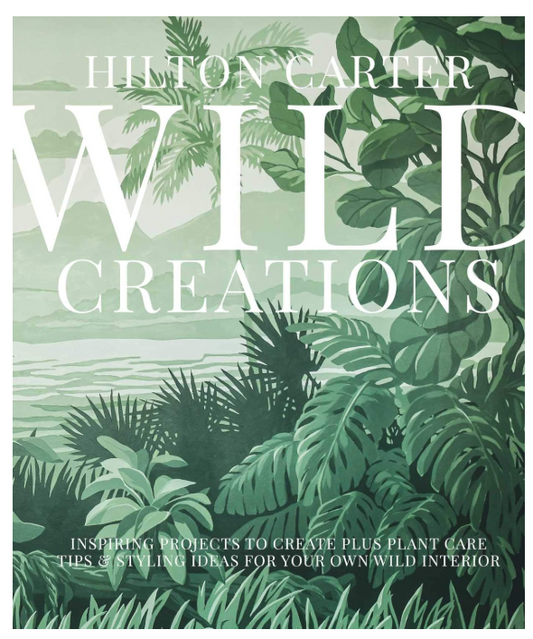 Wild Creations by Hilton Carter